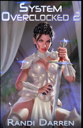 System Overclocked 2 by Randi Darren