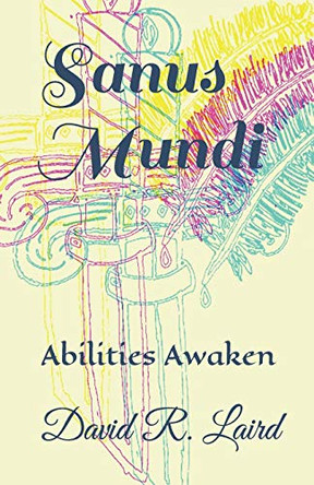 Sanus Mundi by David R Laird
