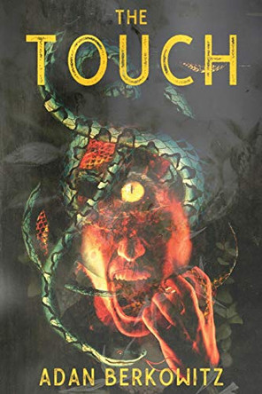 The Touch by Adan Berkowitz
