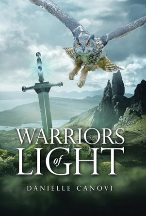 Warriors of Light Danielle Canovi 9781489747501