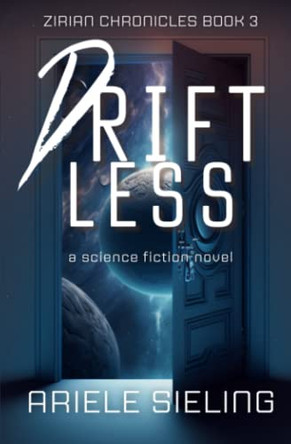 Driftless by Ariele Sieling