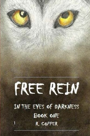 Free Rein by R Copper