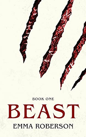 Beast by Emma Roberson