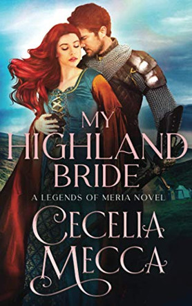 My Highland Bride by Cecelia Mecca