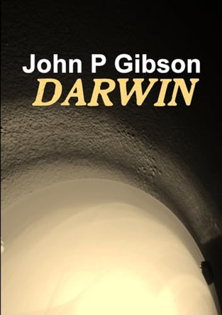 Darwin John P Gibson 9781300142171