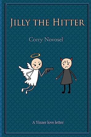 Jilly the Hitter: A Yinzer love letter Corry Novosel 9798988337607
