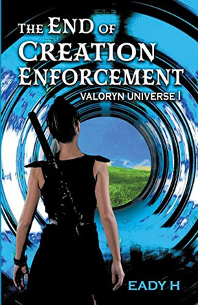 The End of Creation Enforcement by Eady H