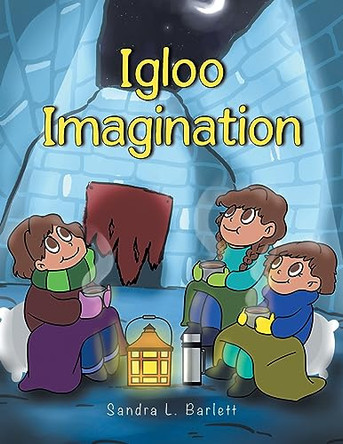 Igloo Imagination by Sandra L Barlett