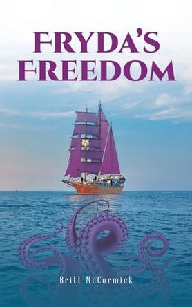 Fryda's Freedom by Britt McCormick
