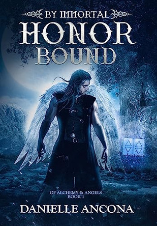 By Immortal Honor Bound Danielle Ancona 9781952152283