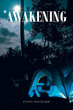 Awakening by Eileen Danielson