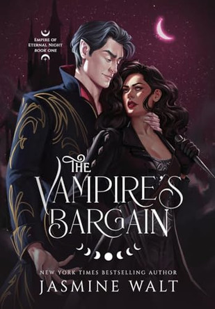 The Vampire's Bargain Jasmine Walt 9781948108621