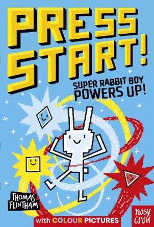 Press Start! Super Rabbit Boy Powers Up! Thomas Flintham 9781839949227