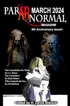 ParABnormal Magazine March 2024 by H David Blalock