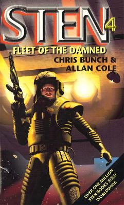 Fleet Of The Damned: Number 4 in series Chris Bunch 9781841490106