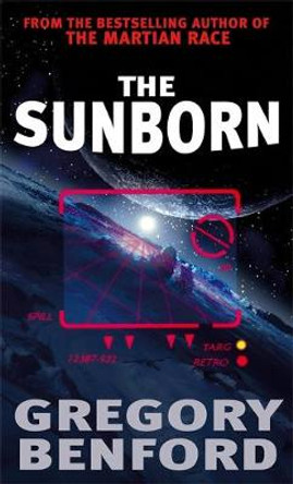 The Sunborn Gregory Benford 9781841491769