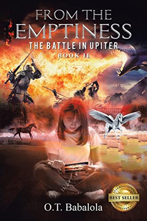 From the Emptiness: The Battle in Upiter O T Babalola 9781669824640