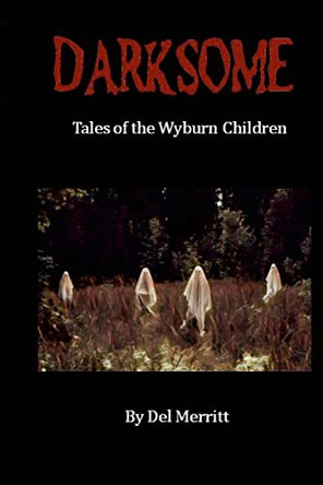 Darksome by del Merritt