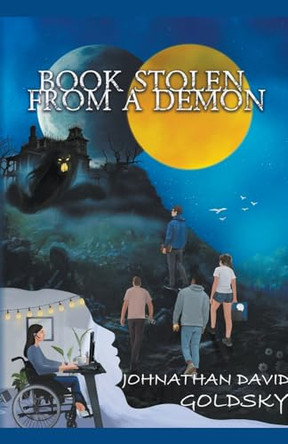 Book Stolen From A Demon by Johnathandavid Goldsky