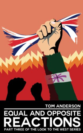 Equal and Opposite Reactions by Tom Anderson