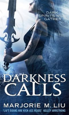 Darkness Calls: Hunter Kiss: Book 2 Marjorie M. Liu 9781841498010