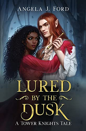 Lured by the Dusk: A Gothic Romance Angela J Ford 9780578345192