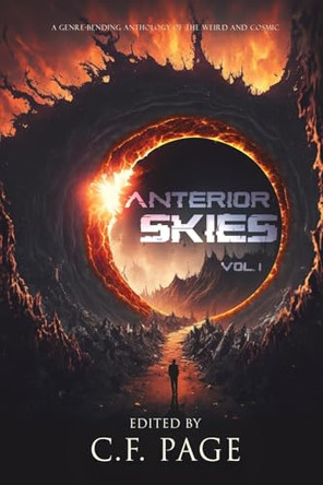 Anterior Skies, Vol 1 by C F Page