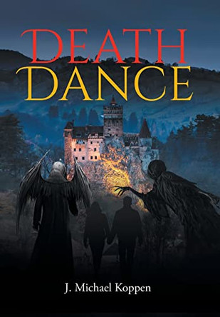 Death Dance J Michael Koppen 9798887514017