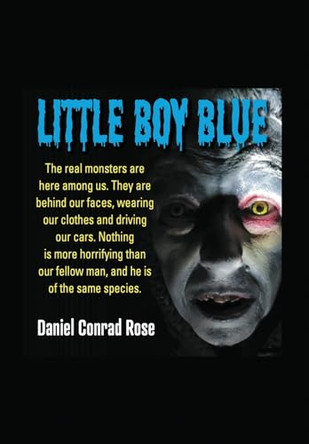 Little Boy Blue by Daniel Conrad Rose