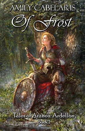 Of Frost by Amily Cabelaris