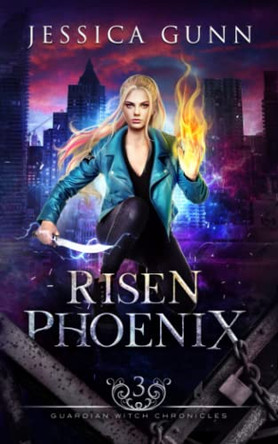 Risen Phoenix by Jessica Gunn