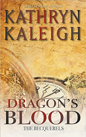 Dragon's Blood Kathryn Kaleigh 9798215586587
