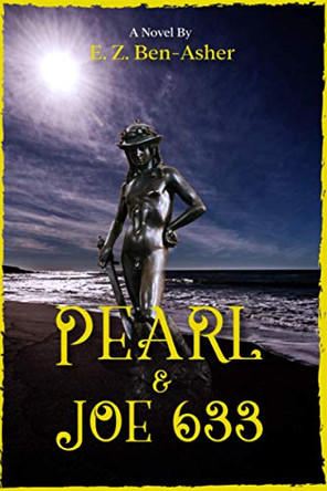 Pearl & Joe 633 by E Z Ben-Asher