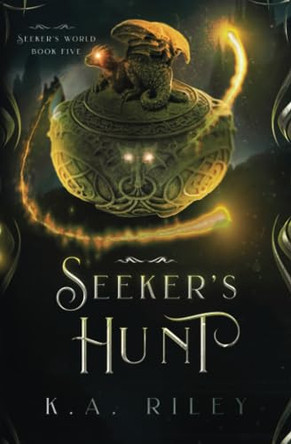 Seeker's Hunt by K a Riley