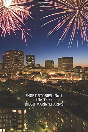 SHORT STORIES No 1 by Diego Marin Charris