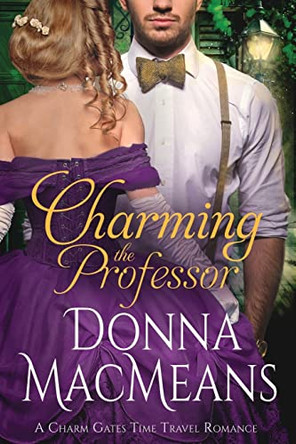 Charming the Professor by Donna Macmeans