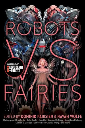 Robots vs. Fairies Dominik Parisien 9781481462358