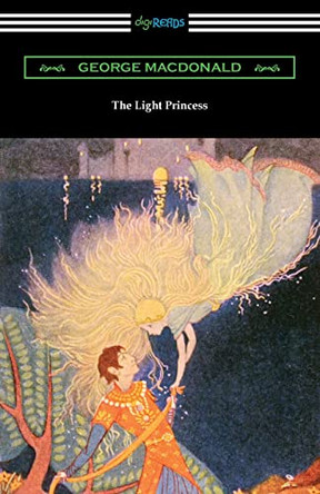 The Light Princess George MacDonald 9781420980813