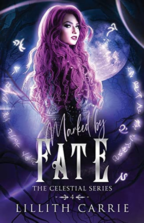 Marked By Fate Lillith Carrie 9798888629444 Marked By Fate Lillith Carrie 9798888629444