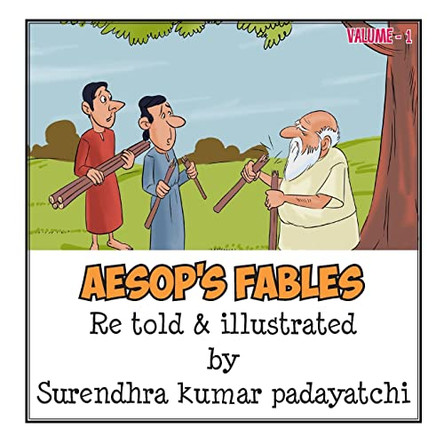 Aesop's fable (Illustrated) by Surendhra Kumar Padayatchi
