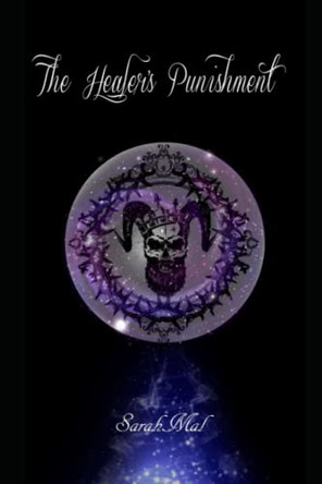 The Healer's Punishment by Sarahmal