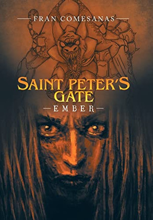 Saint Peter's Gate: Ember Fran Comesanas 9781698700885