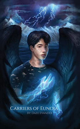 Carriers of Eunoia Daze Evander 9798985484502