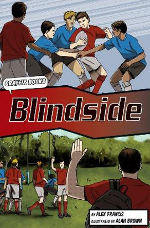 Blindside (Graphic Reluctant Reader) Alex Francis 9781848863545