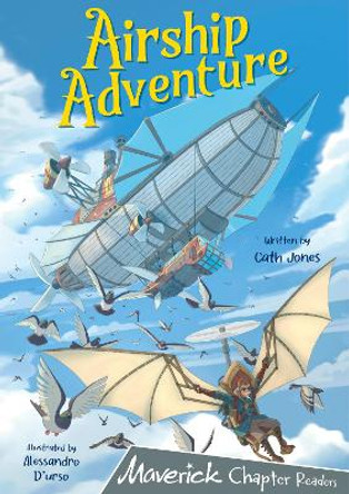 Airship Adventure: (Grey Chapter Reader) Cath Jones 9781848869165