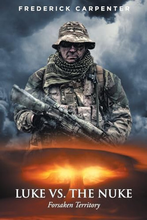 Luke Vs. the Nuke by Frederick Carpenter