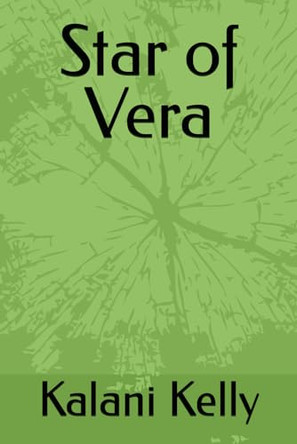 Star of Vera by Kalani Kelly