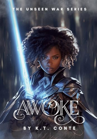 Awoke: A Young Adult Paranormal Fantasy K T Conte 9780999225950