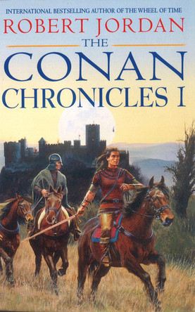 Conan Chronicles 1 Robert Jordan 9781857237504