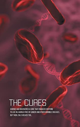 The Cures John Doriot 9798986595801